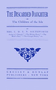 Cover of The discarded daughter; or, The children of the isle — Reading Notes