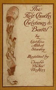 Cover of The First Church's Christmas barrel — Reading Companion