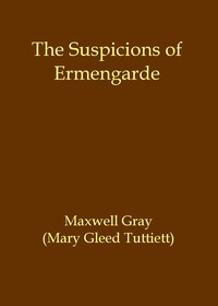 Cover of The suspicions of Ermengarde — A Reader’s Guide