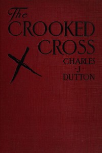 Cover of The crooked cross — Edition Insi...