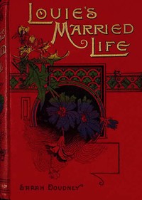 Cover of Louie's married life — Context a...