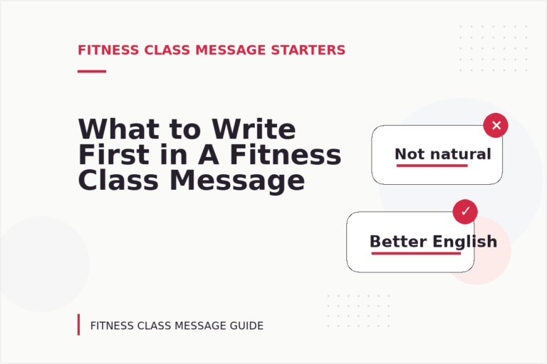 What to Write First in A Fitness Class Message
