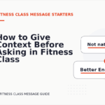 How to Give Context Before Asking in Fitness Class Message English