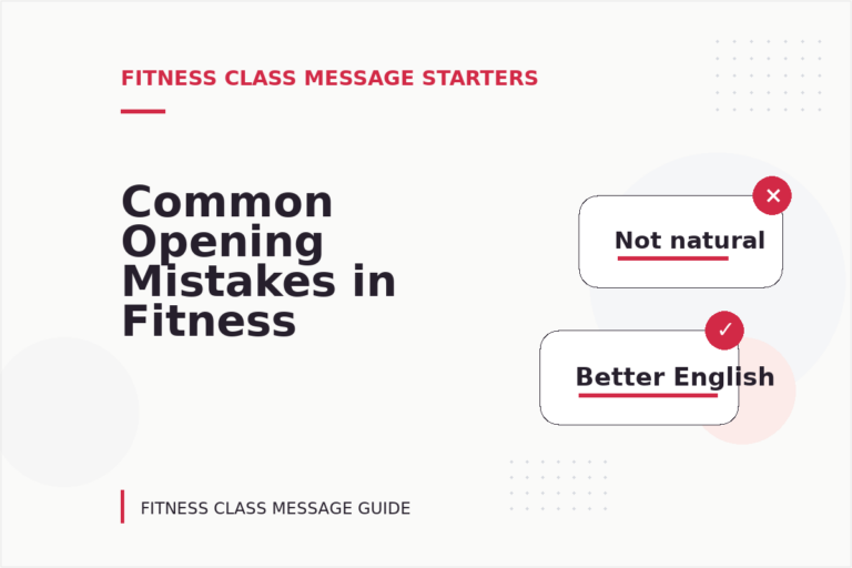 Common Opening Mistakes in Fitness Class Messages