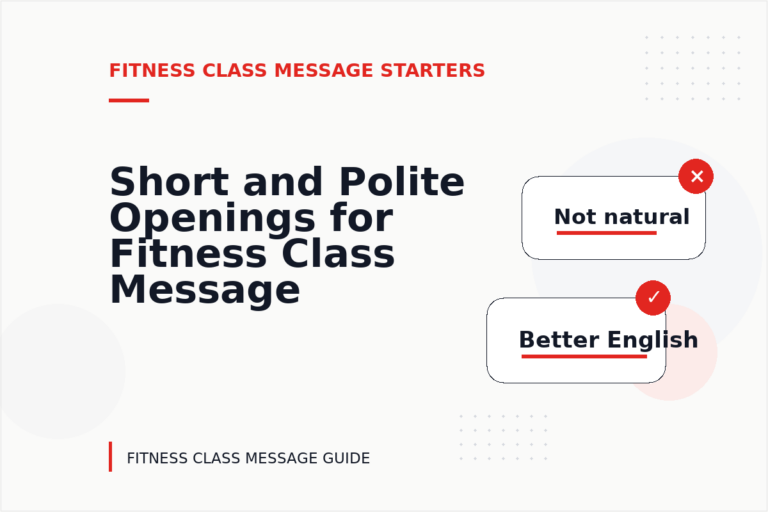 Short and Polite Openings for Fitness Class Message English