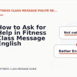 How to Ask for Help in Fitness Class Message English