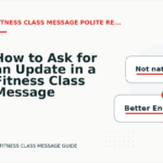 How to Ask for an Update in a Fitness Class Message