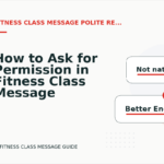 How to Ask for Permission in Fitness Class Message English