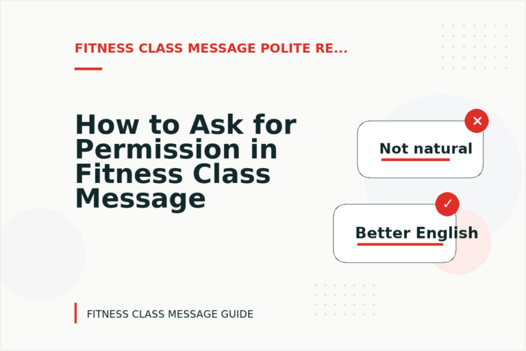 How to Ask for Permission in Fitness Class Message English
