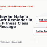 How to Make a Soft Reminder in a Fitness Class Message