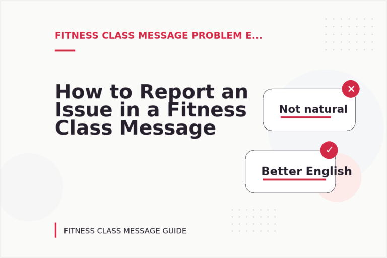 How to Report an Issue in a Fitness Class Message