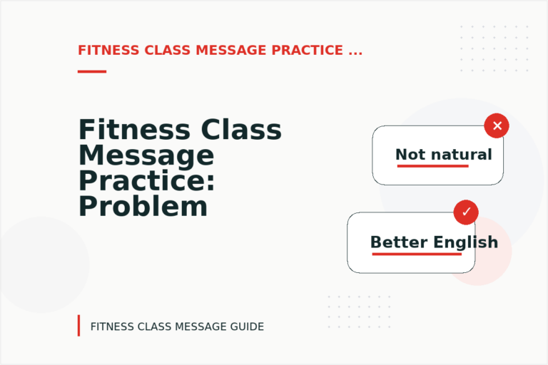 Fitness Class Message Practice: Problem and Solution Replies Fitness Class Message Practice: Problem and Solution Replies