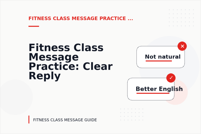 Fitness Class Message Practice: Clear Reply Patterns