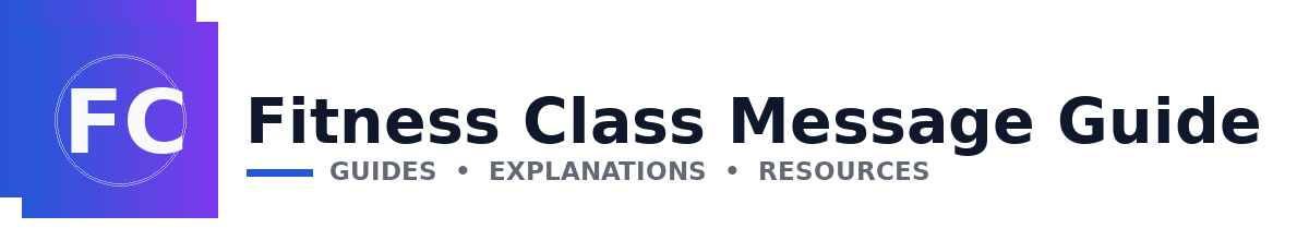 Fitness Class Message Guide
